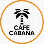 CAFE CABANA